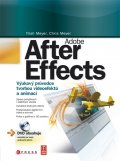 Adobe After Effects : Výukový průvodce tvorbou videoefektů a animací