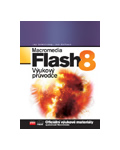Macromedia Flash 8 : Výukový průvodce