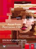 Adobe Flash CS6: Oficiální výukový kurz
