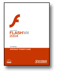 Macromedia Flash MX 2004:  oficiální výukový kurz